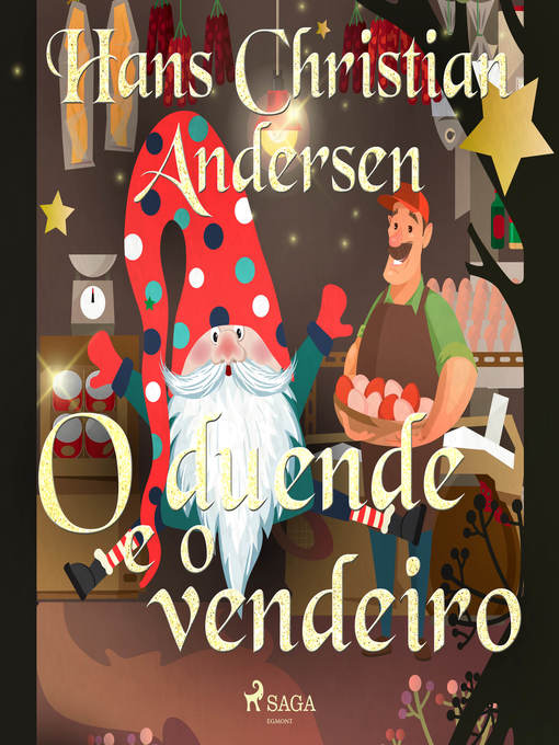 Title details for O duende e o vendeiro by Hans Christian Andersen - Wait list